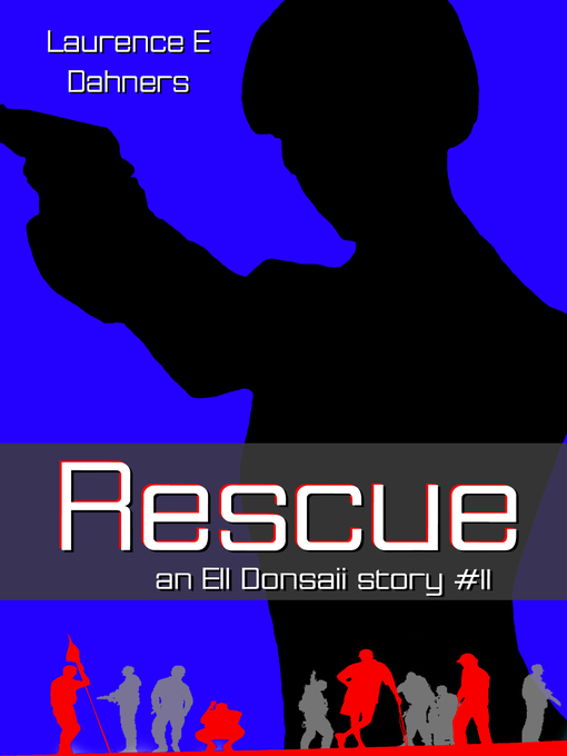 Title details for Rescue by Laurence E Dahners - Available